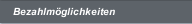 Bezahlmöglichkeiten