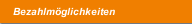 Bezahlmöglichkeiten